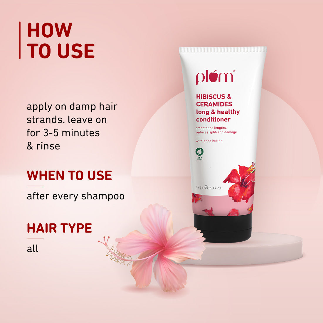 Plum Hibiscus & Ceramides Long & Healthy Conditioner | Smoothens Hair | Helps Prevent Split Ends, 175g
