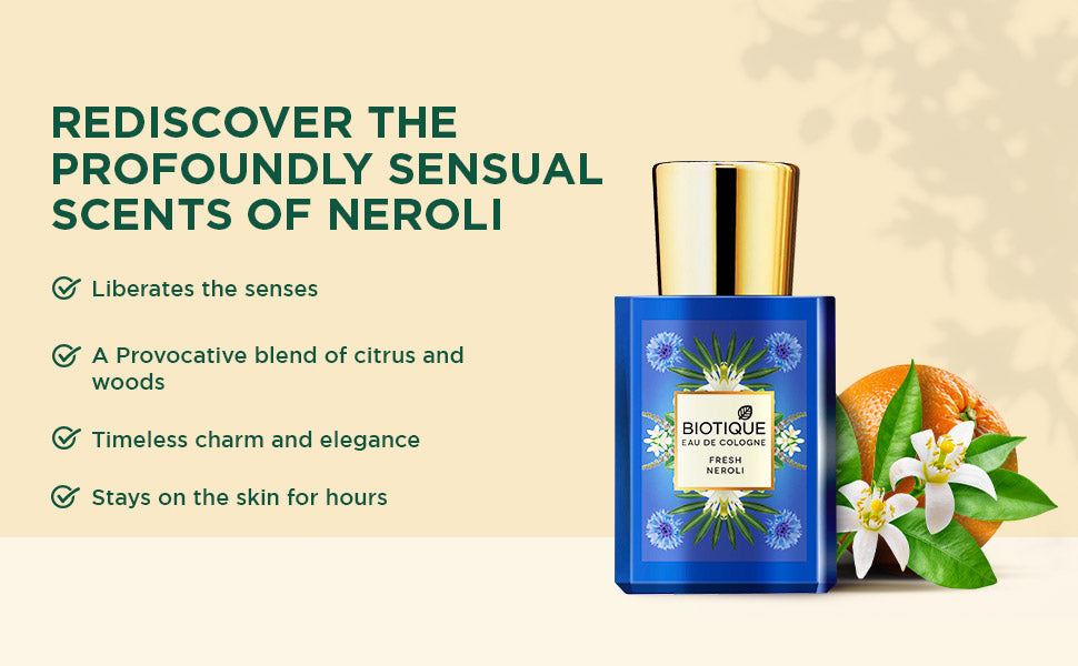 Biotique Fresh Neroli Eau De Cologne, 50ml - Image 5 - Buy from Indicrest