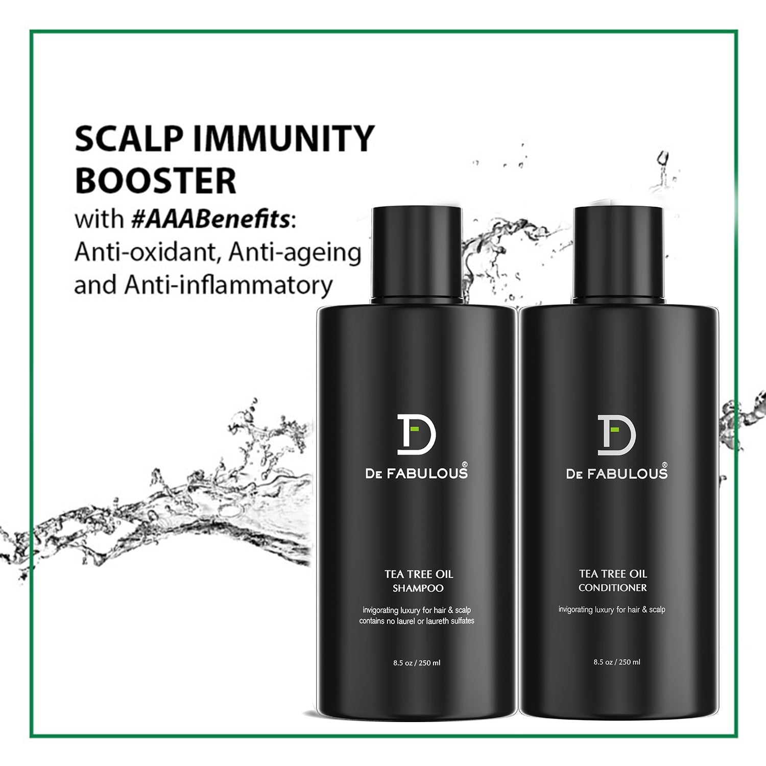 De Fabulous Tea Tree Oil Shampoo 250ml and Conditioner 250ml + Acai Oil 59ml - Image 3 - Buy from Indicrest