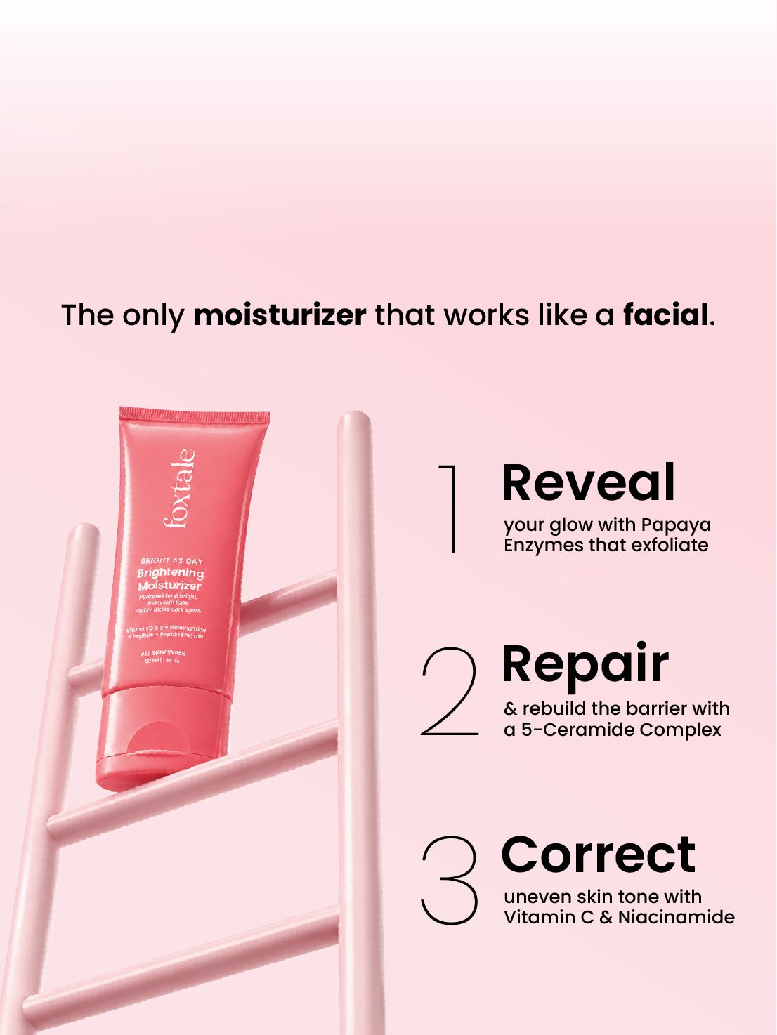 Foxtale Vitamin C & Papaya Enzyme Daily Brightening Moisturizer Reduces dullness & visibly brightens skin from 1st use. - Image 2 - Buy from Indicrest