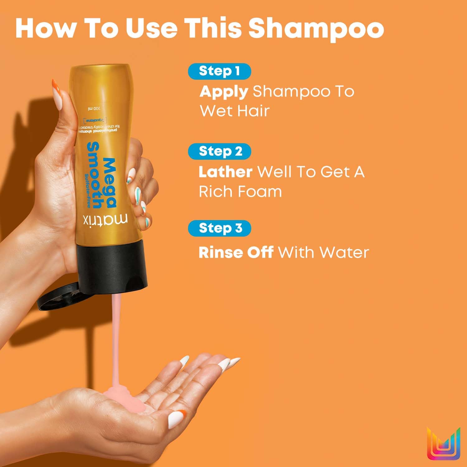 Matrix Mega Smooth Sulfate-free Shampoo with Squalene and Bonding Blend for Gentle Cleansing and Bond Repair| Smoothens Hair | Safe for Chemically Treated Hair 200ml - Image 7 - Buy from Indicrest