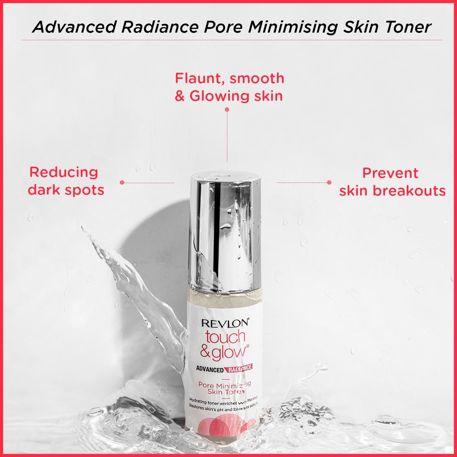 Revlon Touch and Glow Advanced Radiance Pore Minimizing Skin Toner, 50ml - Image 4 - Buy from Indicrest