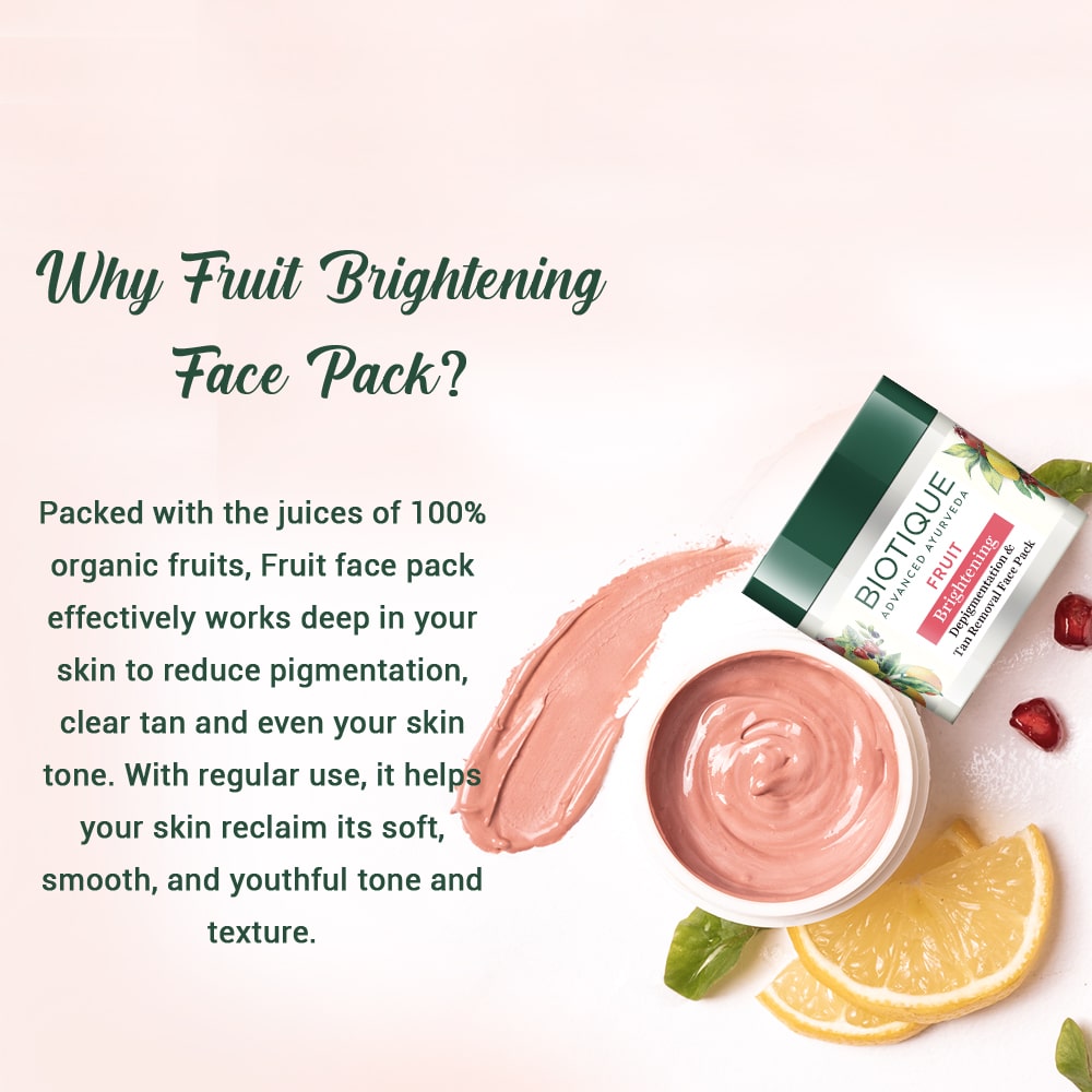 Biotique Fruit Brightening Depigmentation & Tan Removal Face Pack, 235g - Image 6 - Buy from Indicrest