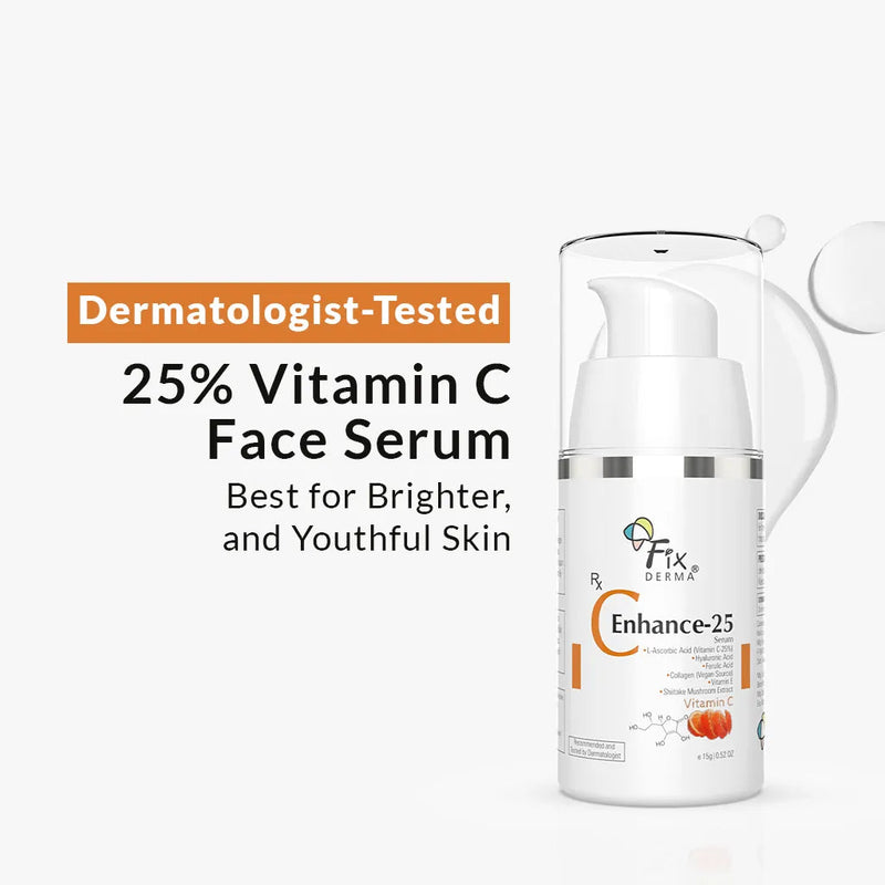 Fixderma C Enhance-25 Serum | Purest Form of 25% Vitamin C for A Dewy Glow, 15g - Buy from Indicrest
