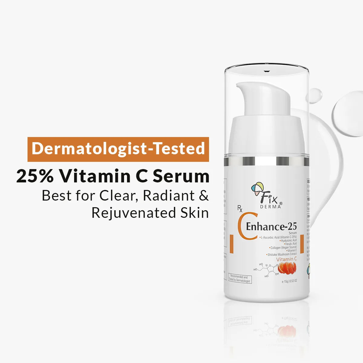 Fixderma C Enhance-25 Serum | Purest Form of 25% Vitamin C for A Dewy Glow, 15g - Image 7 - Buy from Indicrest