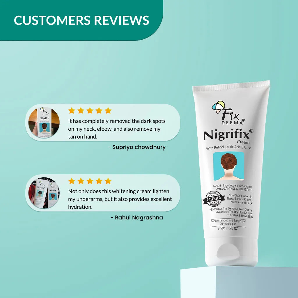 Fixderma Nigrifix Cream 50g | Treat pigmentation associated with Acanthosis Nigricans - Image 6 - Buy from Indicrest