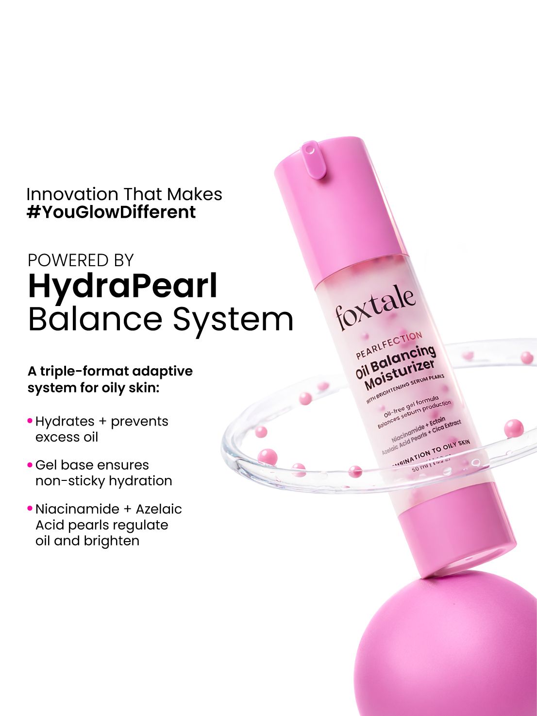 Foxtale Oil Balancing Moisturizer with Niacinamide & Cica Balances oil for 8+ hours while hydrating skin intelligently | Non-greasy | Pearl-like glow | 50 ml - Image 5 - Buy from Indicrest