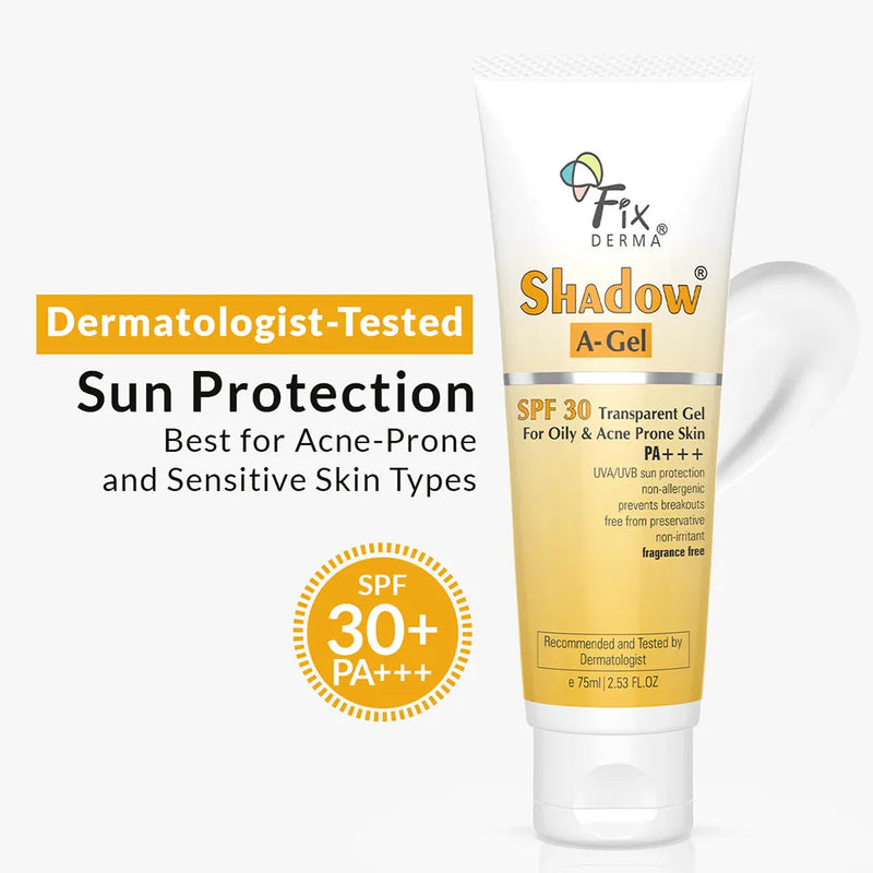 Fixderma Shadow Sunscreen A-Gel SPF 30 | Transparent, Gel based Sunscreen for acne-prone skin, 75ml - Buy from Indicrest