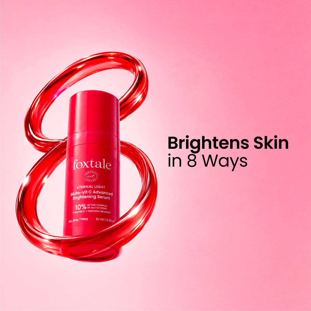 Foxtale 10% Vitamin C-Glutathione Advanced Brightening Serum Improves Dull Skin, Dark Spots & Brightens Skin in 3 Days* | 10 ml - Image 10 - Buy from Indicrest